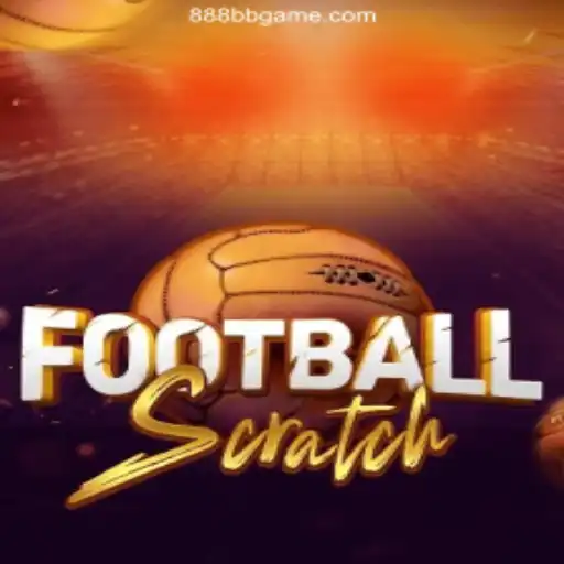 Exploring the Thrilling World of FootballScratch with 888BB.COM